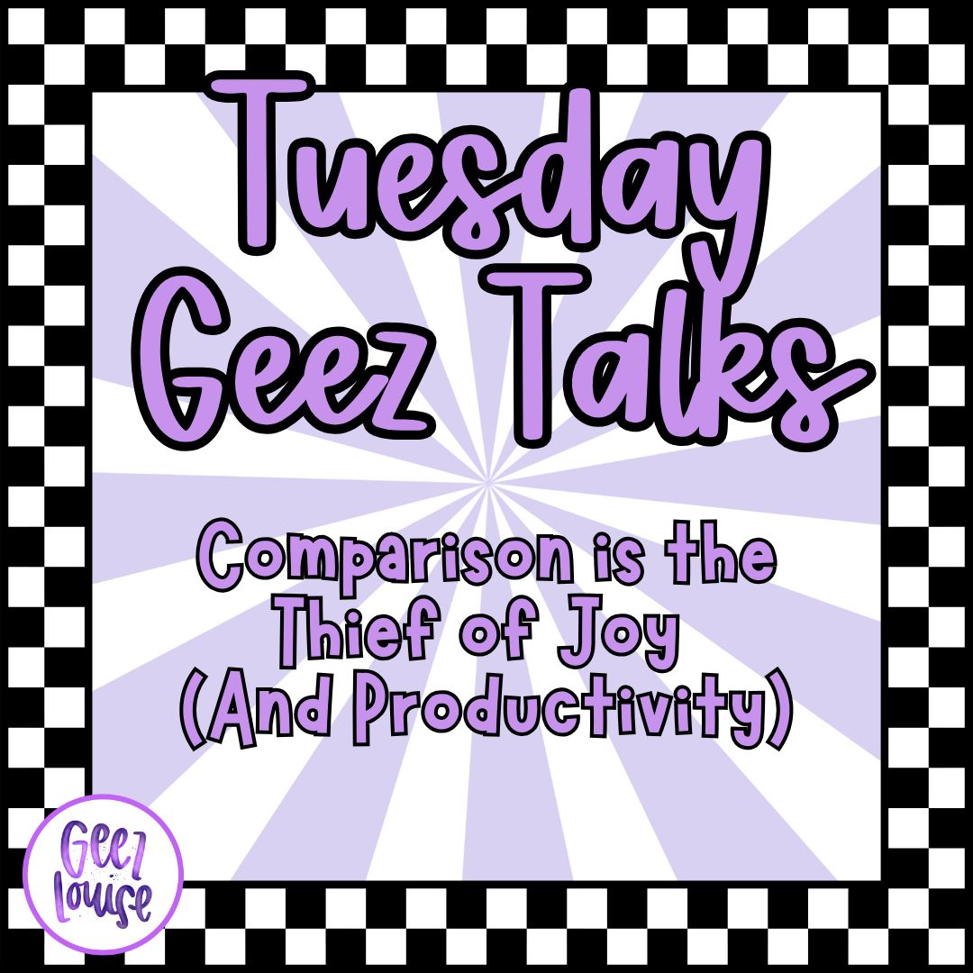 Comparison is the Thief of Joy (And Productivity)