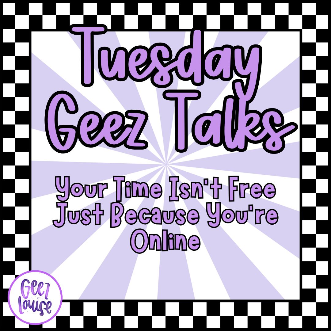 Your Time Isn’t Free Just Because You’re Online
