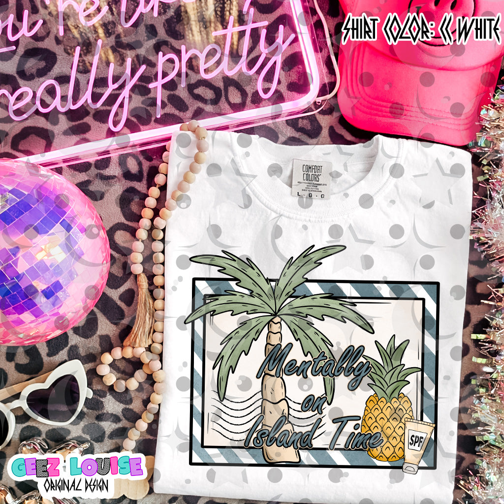 Mentally on Island Time PNG | Tropical Beach Design | Palm Tree Pineapple Summer Sublimation PNG