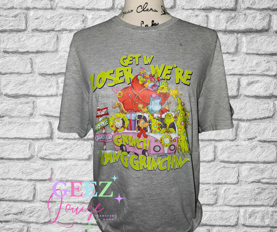 Get in loser Graphic Tee