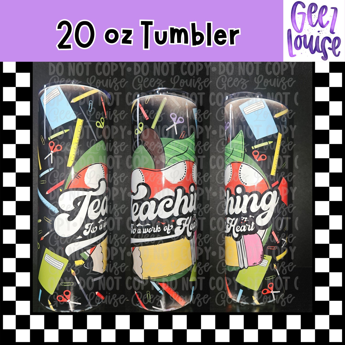 Teaching Is a Work of Heart 20 oz Stainless Steel Tumbler – Lid & Straw Included