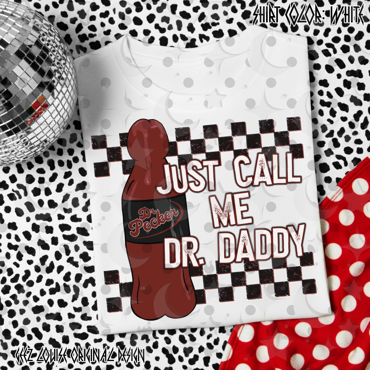NSFW Adult Humor Digital Design – “Just Call Me Dr. Daddy”