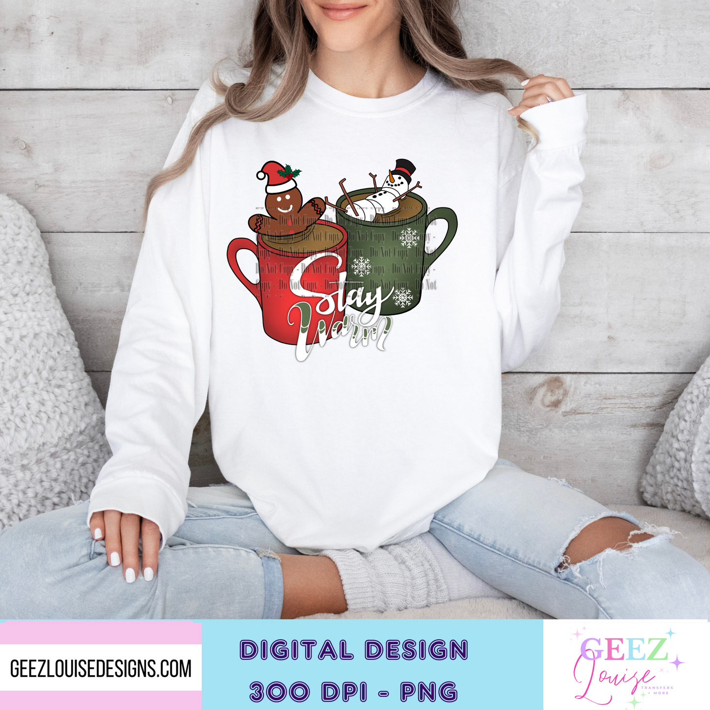 Stay Warm Christmas - Digital Download- PNG