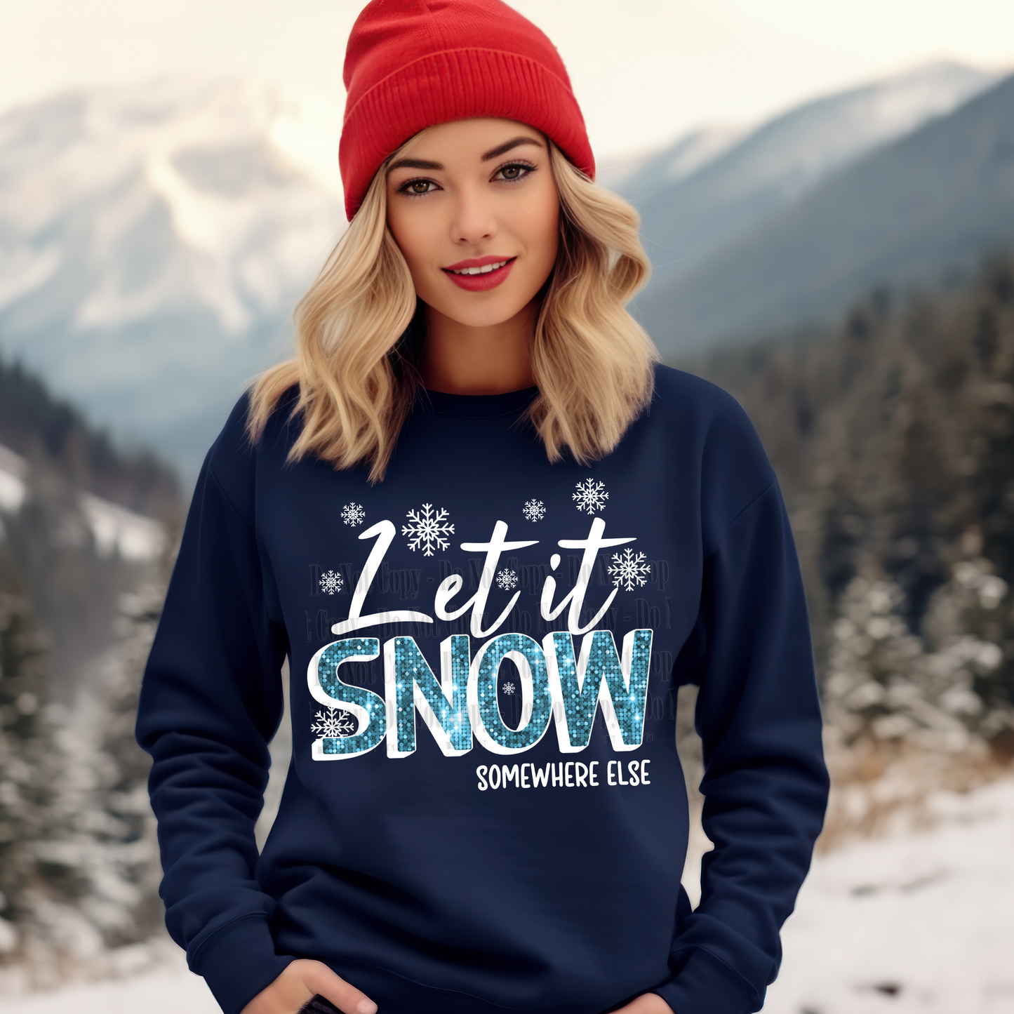 Let It Snow (Somewhere Else) Digital Design | Winter PNG