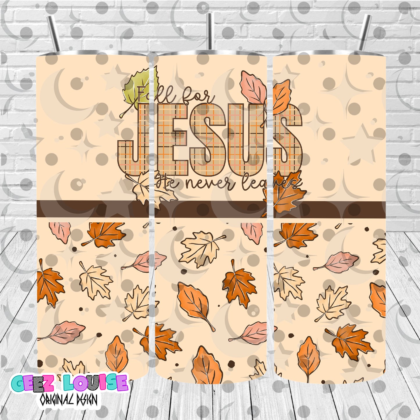 Fall for Jesus He Never Leaves 20oz Tumbler Wrap PNG | Christian Autumn Skinny Tumbler Sublimation Design | Digital Download