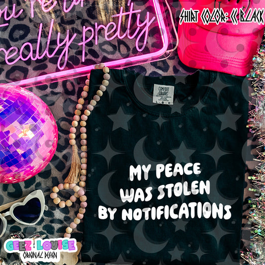 My Peace Was Stolen by Notifications PNG | Funny Introvert Mental Health Shirt Design | Limited Digital Download