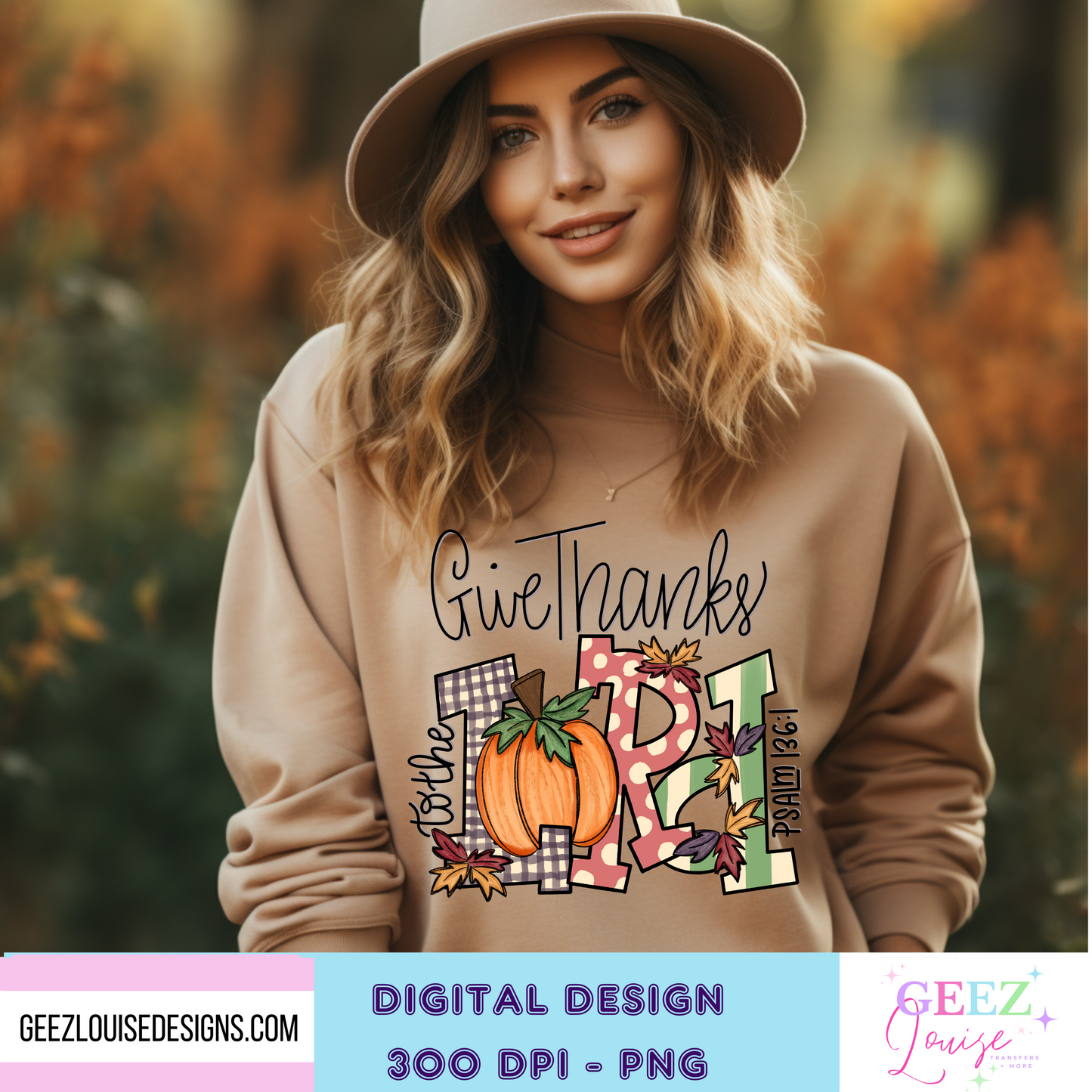 Give thanks to the Lord thanksgiving - Digital Download- PNG