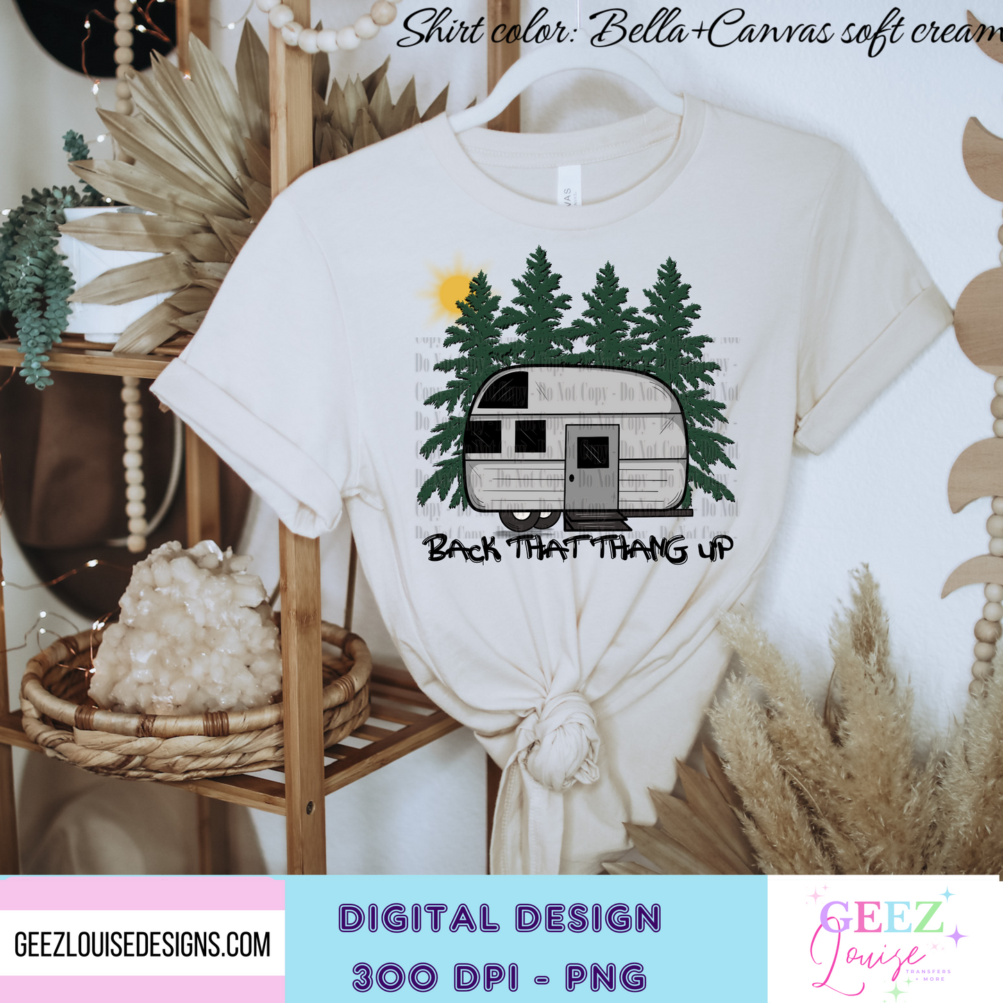 Back that Thang up Camper - Digital Download- PNG