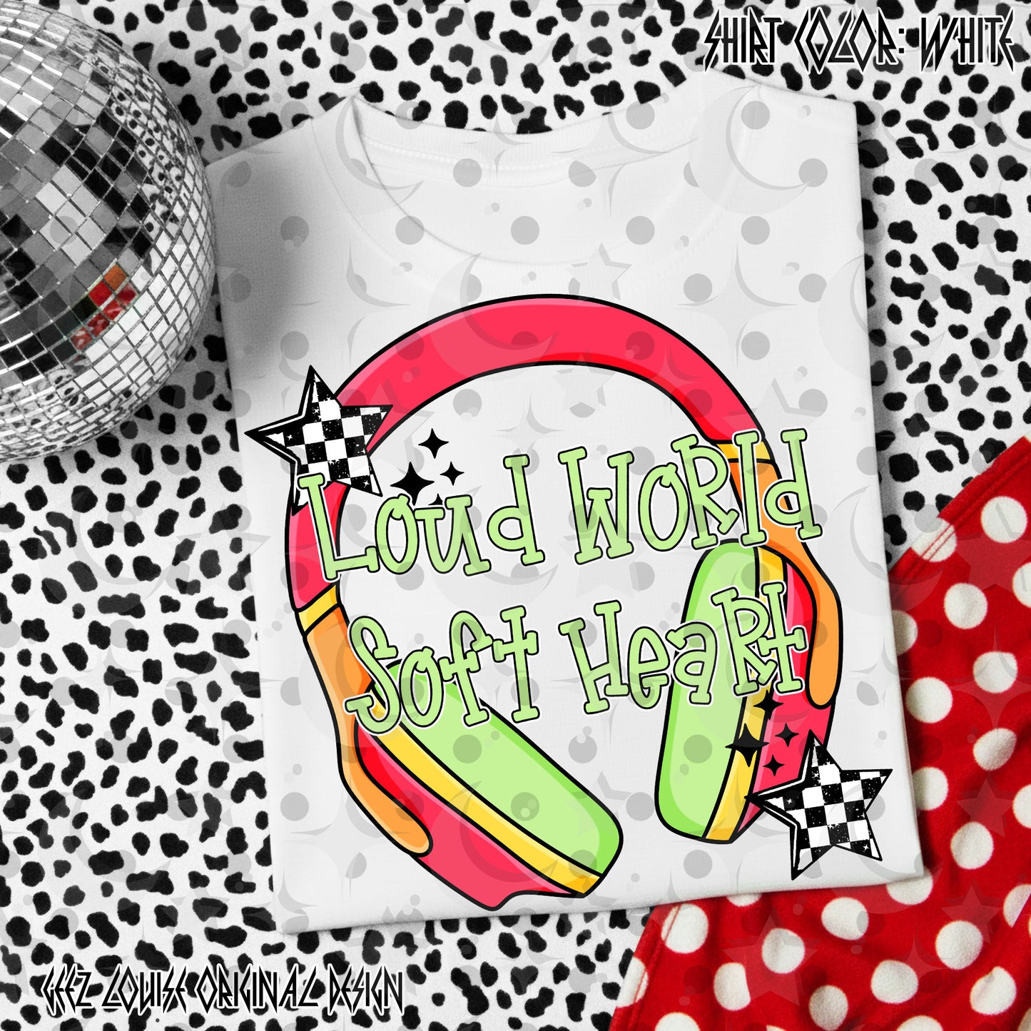 Loud World Soft Heart – Digital Design