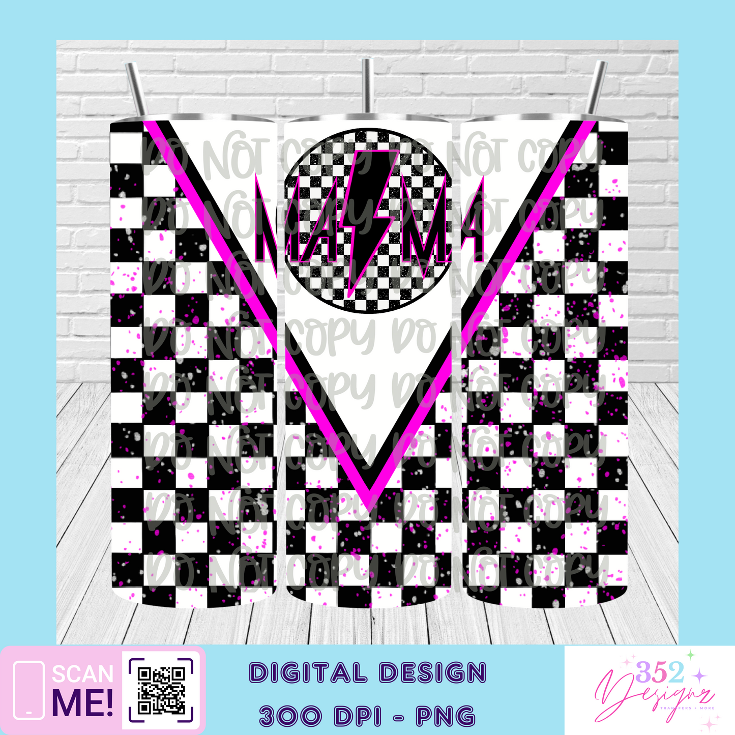Mama pink checker tumbler - Digital Download- PNG