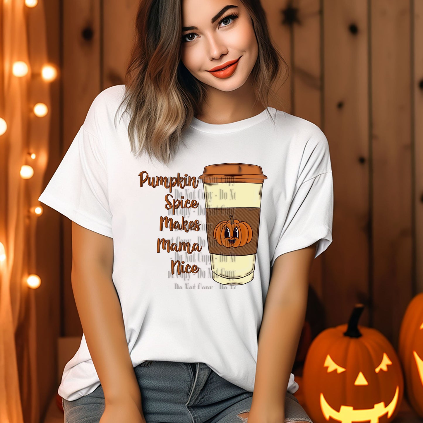 Pumpkin Spice Makes Mama Nice | Fall Coffee Digital Design