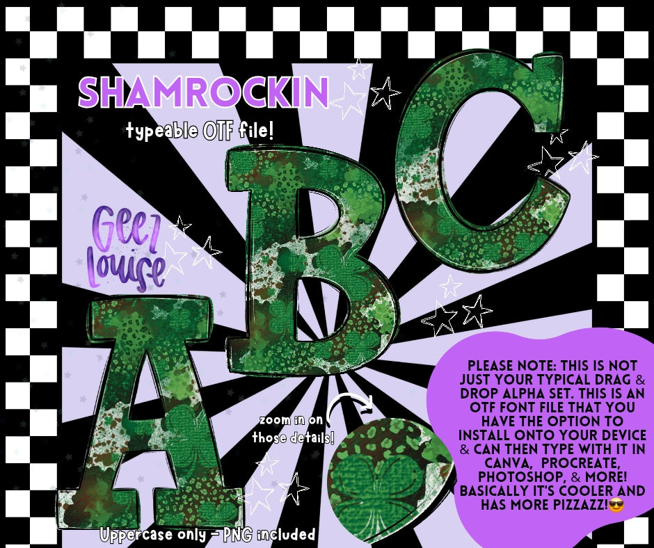 Shamrockin' - TYPEABLE OTF Font - Alpha Set - Digital Download- PNG