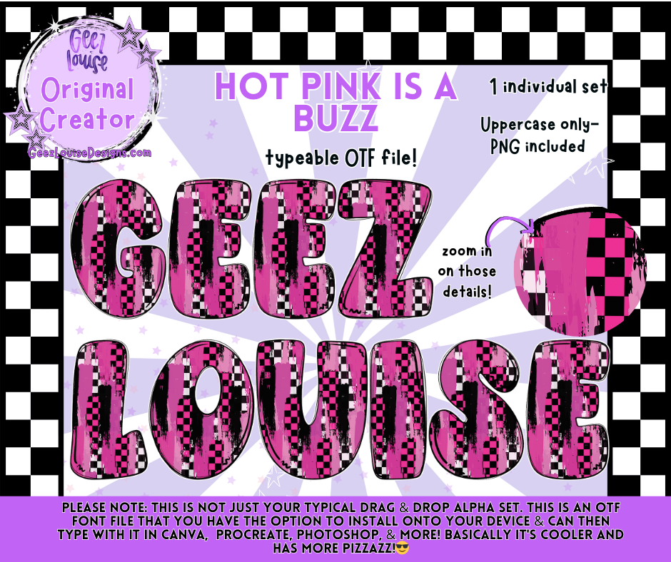 Hot Pink Is A Buzz — Typeable OTF Font + PNG