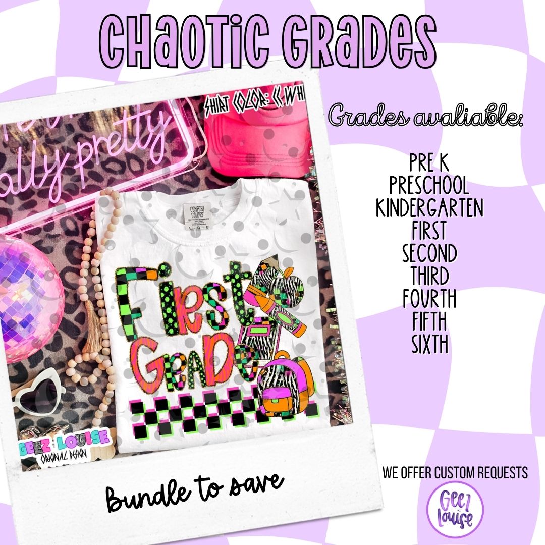 Chaotic Grades Back to School Digital Design | Pre-K–6th Grade PNG | Colorful School Shirt Design