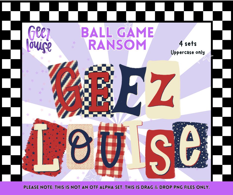 Ball Game Ransom – PNG Alpha Set (4 Styles, Uppercase Only)