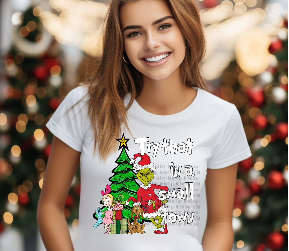 Try That in a Small Town – GMAN Christmas Digital Design PNG for Sublimation