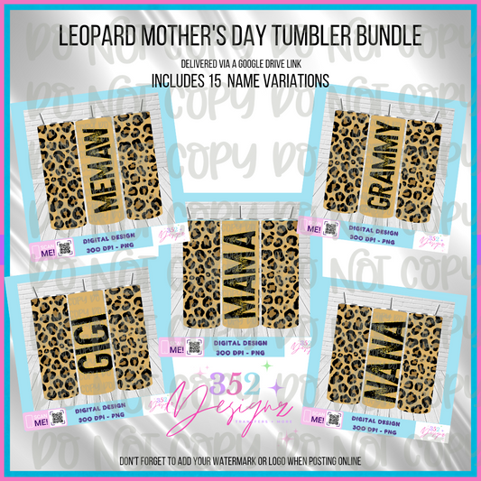 Leopard mother's tumbler bundle - Digital Download- PNG