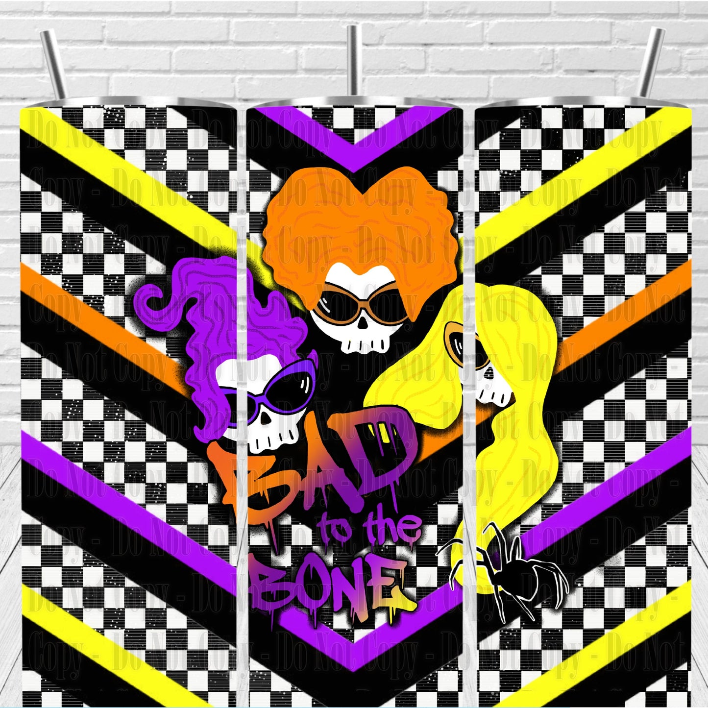 Bad to the bone Halloween tumbler - Digital Download- PNG