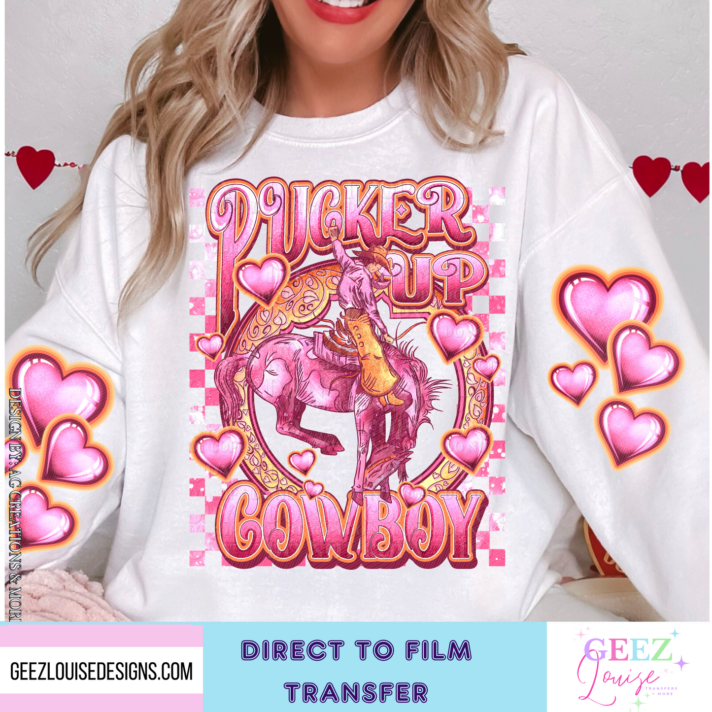 Pucker up cowboy - Direct to Film Transfer - made to order