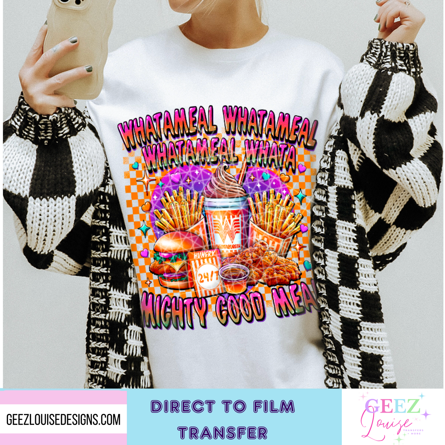 Whatameal - Direct to Film Transfer - made to order