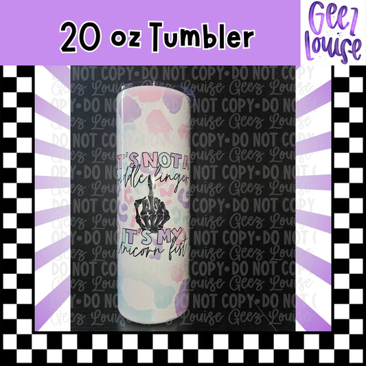 Unicorn Fist “It’s Not a Middle Finger” 20 oz Stainless Steel Tumbler – Lid & Straw Included