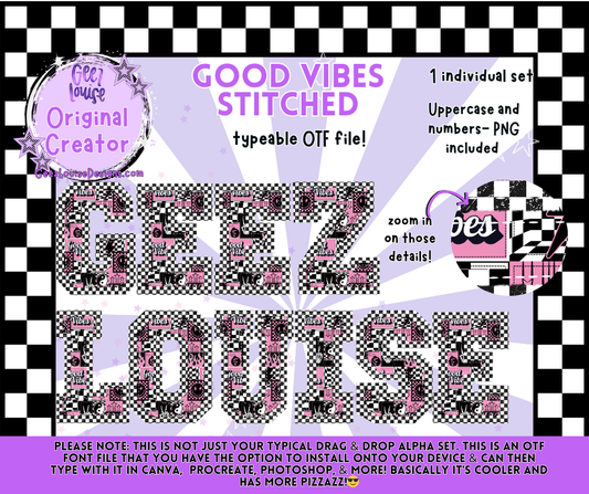 Good Vibes Stitched – Typeable OTF Font with PNGs
