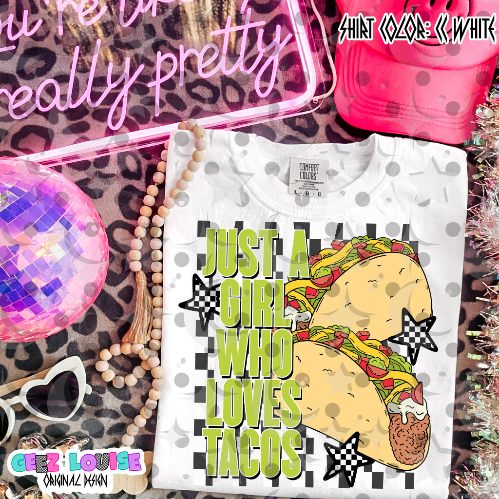 Just A Girl Who Loves Tacos PNG | Funny Taco Sublimation Design | Fiesta Shirt PNG