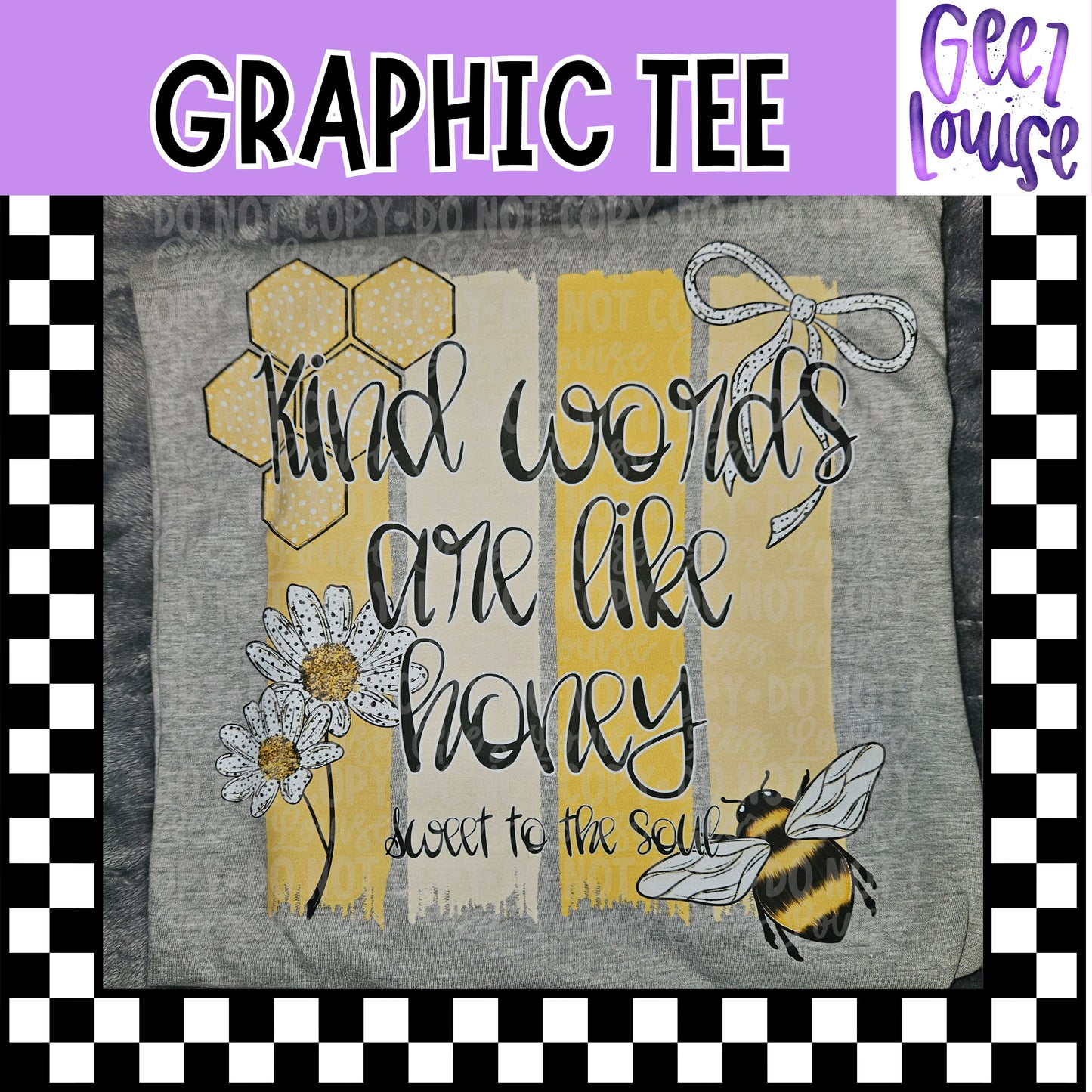 Kind Words Are Like Honey Graphic Tee – Sweet to the Soul Bee Shirt
