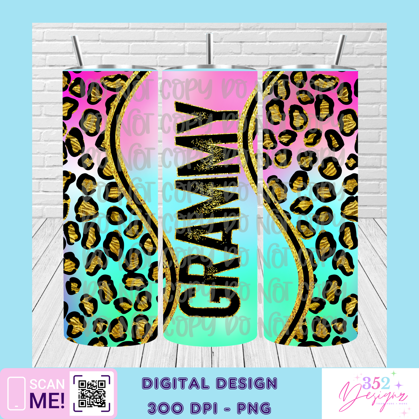 Grammy Rainbow leopard tumbler - Digital Download- PNG
