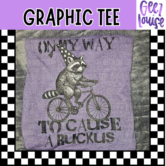 On My Way to Cause a Ruckus Raccoon Graphic Tee – Funny Raccoon Shirt