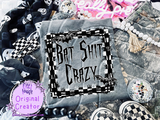 BAT SH*T CRAZY — Digital Design (PNG)