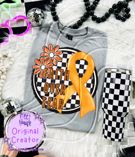 Faith Over Fear | Orange Ribbon Kidney Cancer Awareness Digital Design