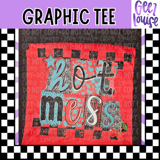 Hot Mess Graphic Tee – Short Sleeve