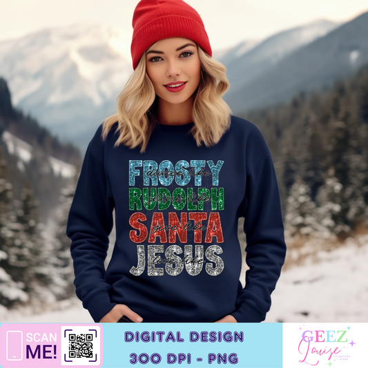 Frosty Rudolph Santa Jesus Christmas - Digital Download- PNG