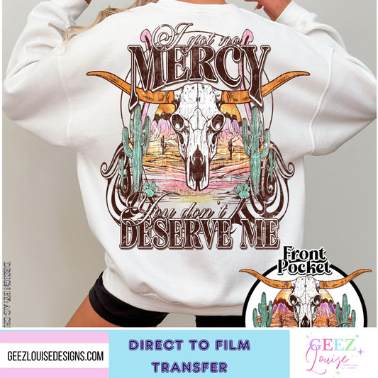 Mercy - Direct to Film Transfer - made to order