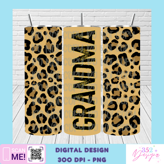 Grandma leopard tumbler - Digital Download- PNG