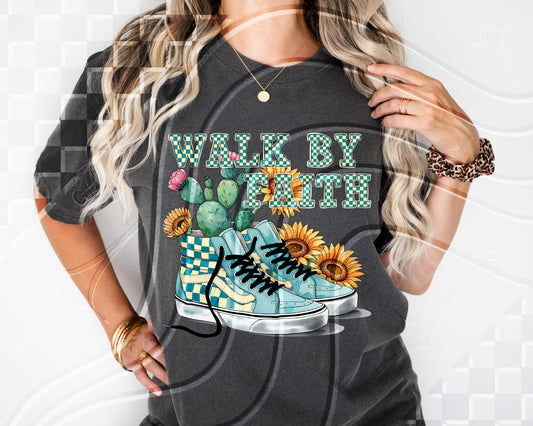 Walk by faith - Digital Download- PNG - 300 DPI