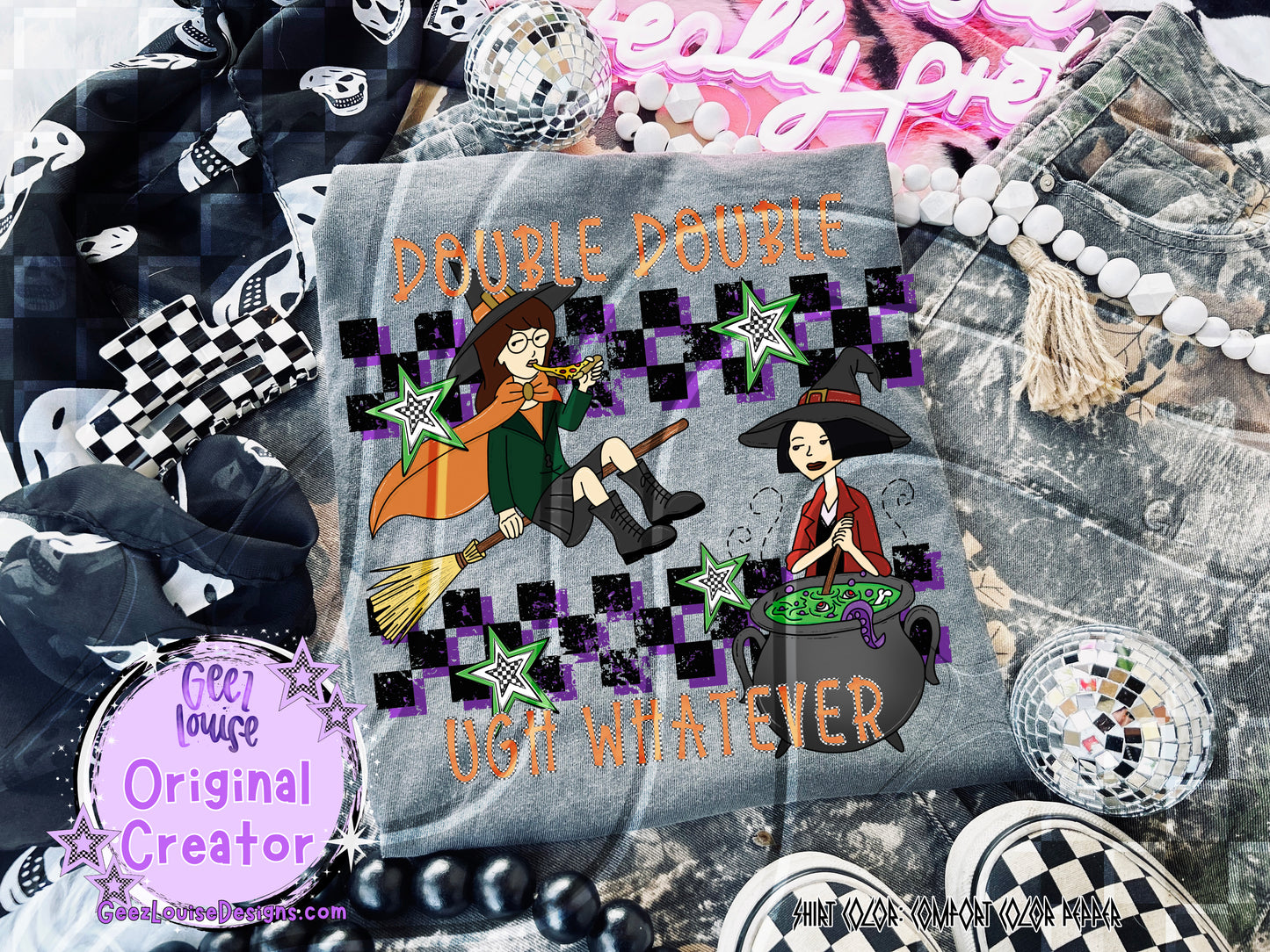 “Double Double Ugh Whatever” Witch Design – Digital Download