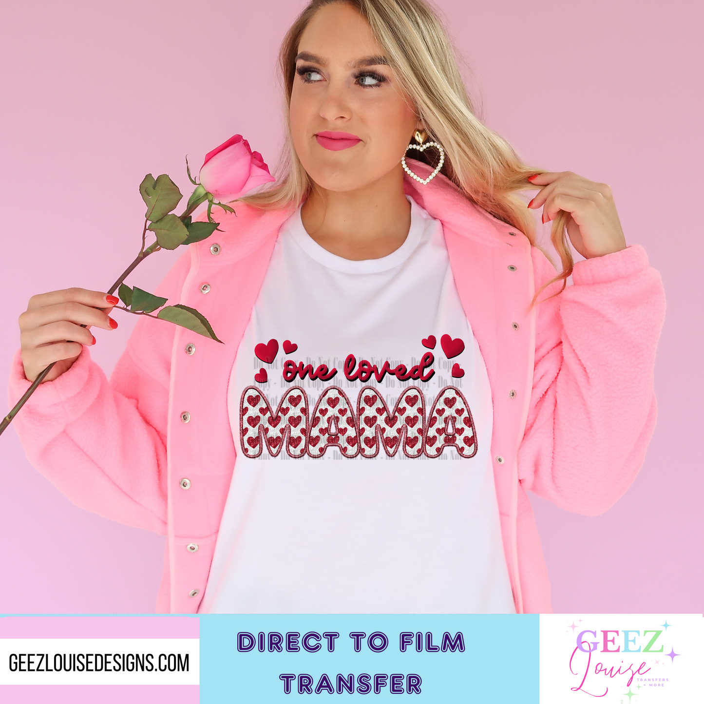 One loved Mama Valentine's - Direct to Film Transfer - made to order