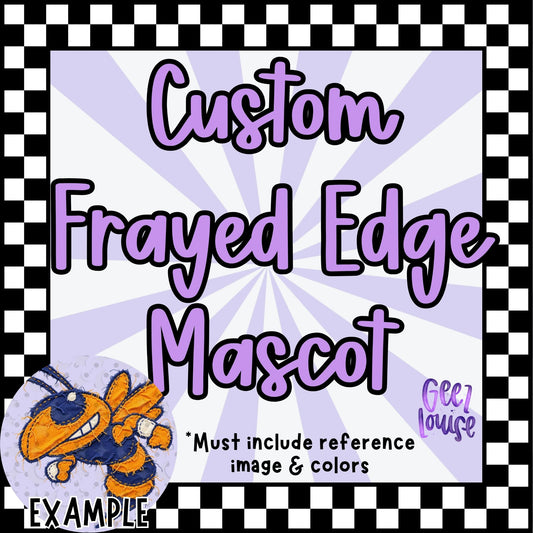 Custom Frayed Edge Mascot PNG | Local School & Team Designs