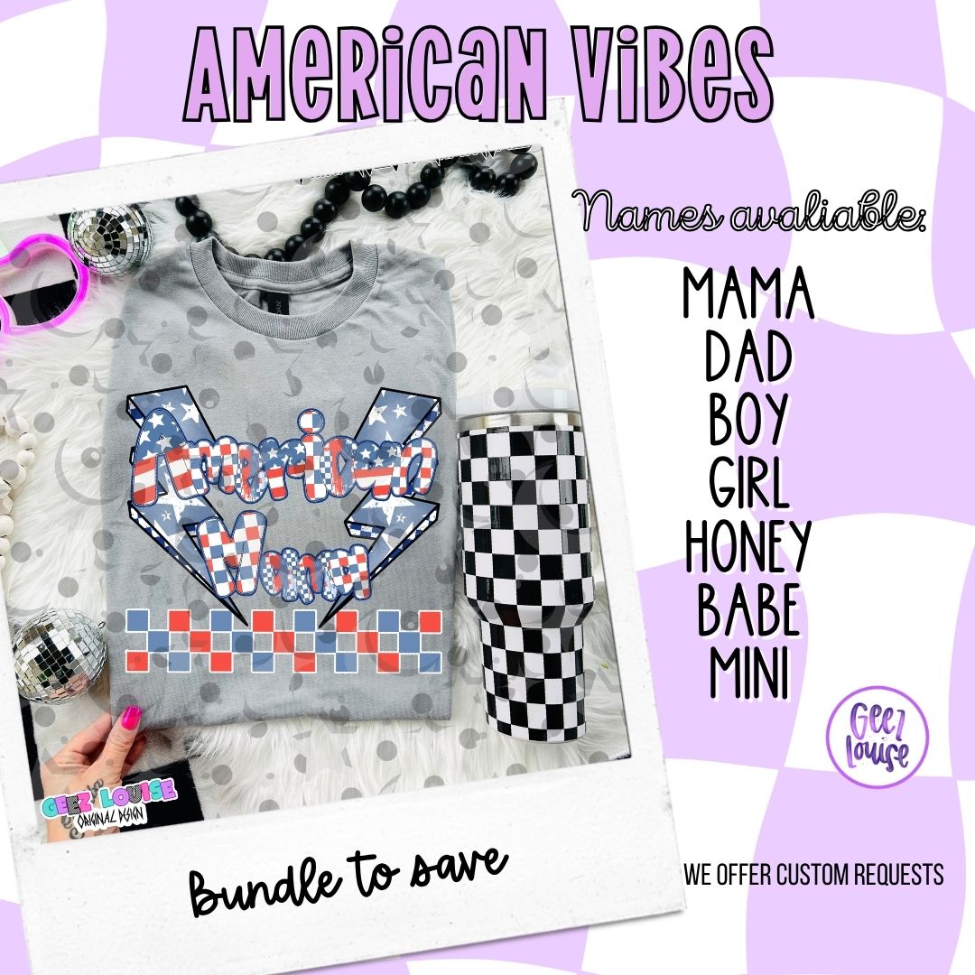 American Vibes Name PNG | Patriotic Family Shirt Design | 4th of July Matching Set | Custom Name Sublimation PNG