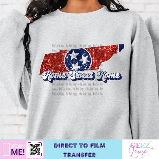Home sweet home Tennessee faux embroidery sequin- Direct to Film Transfer - made to order