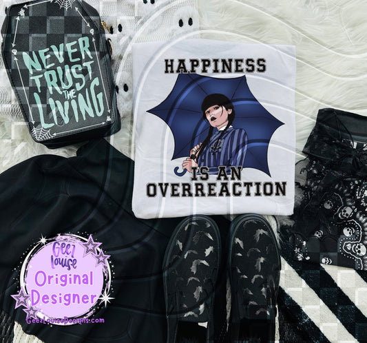 Happiness Is an Overreaction – Wednesday Addams Inspired Digital Design