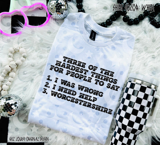 Hardest Things to Say Funny Quote Digital Design | Worcestershire PNG