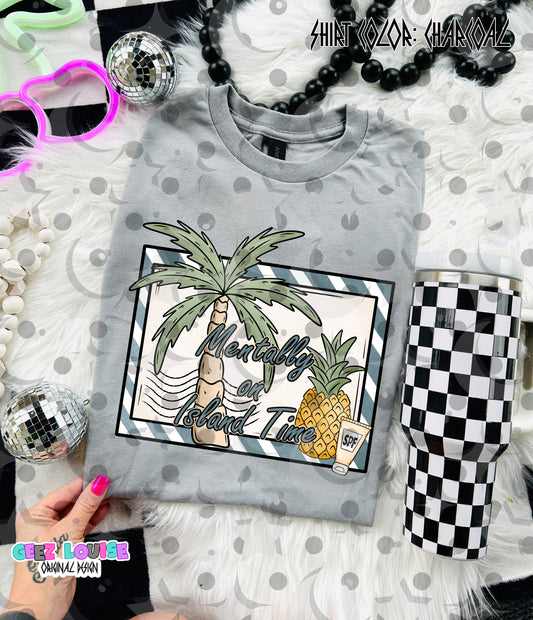 Mentally on Island Time PNG | Tropical Beach Design | Palm Tree Pineapple Summer Sublimation PNG