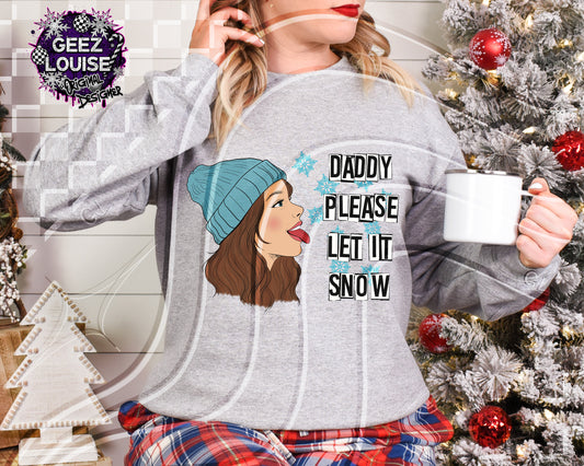 Daddy Please Let It Snow – Digital Design
