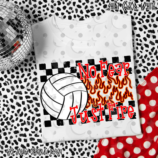 No Fear Just Fire – Volleyball Flames – Digital Design