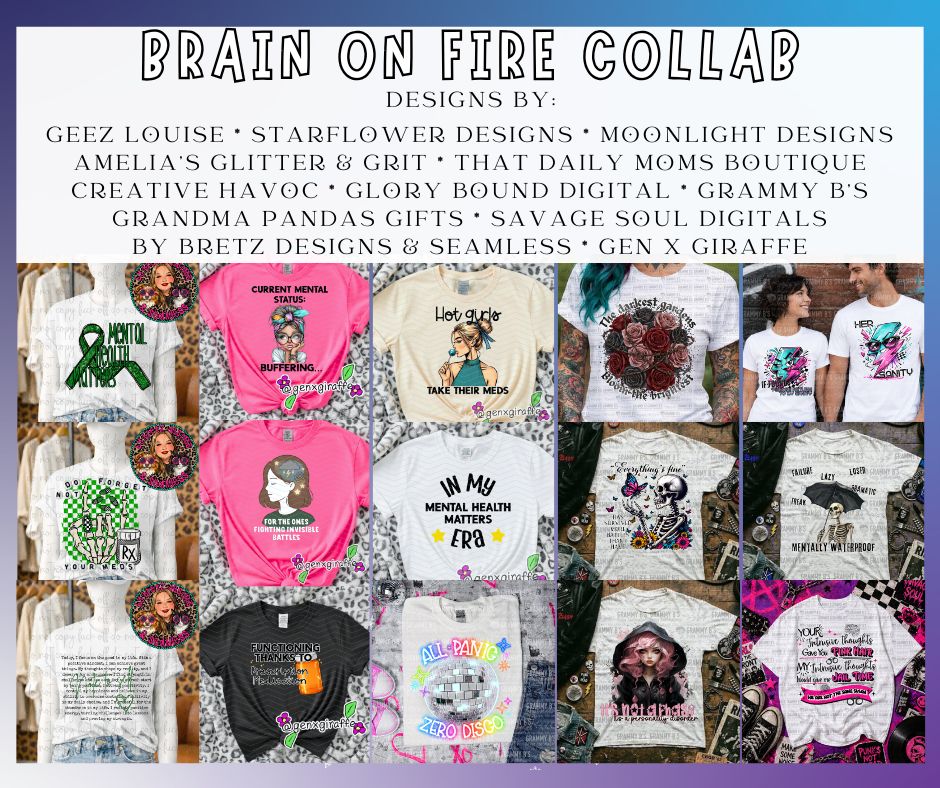 Brain On Fire | Mental Health Collab PNG Bundle