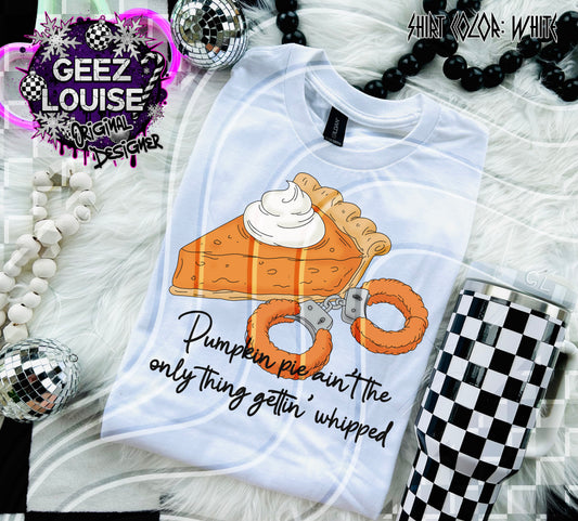 Pumpkin Pie Ain’t the Only Thing Gettin’ Whipped – Naughty Thanksgiving Digital Design