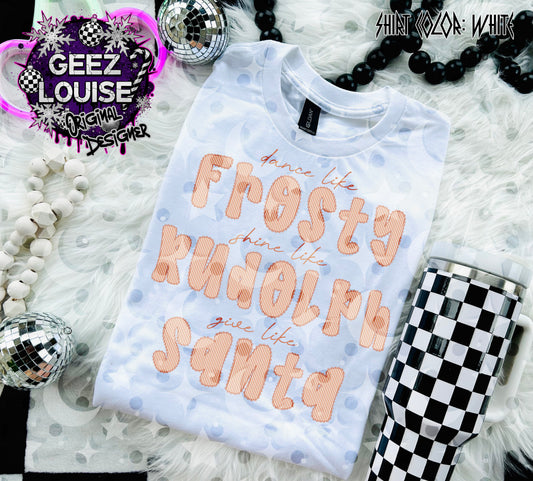 Dance Like Frosty Shine Like Rudolph Give Like Santa – Christmas Quote PNG Digital Design